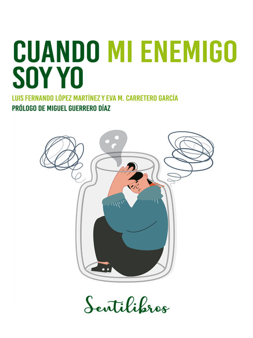 Title details for Cuando mi enemigo soy yo by Luis Fernando López Martínez - Wait list